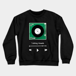 Talking heads Crewneck Sweatshirt